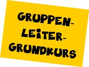 Gruppenleiterkurs Teil 3